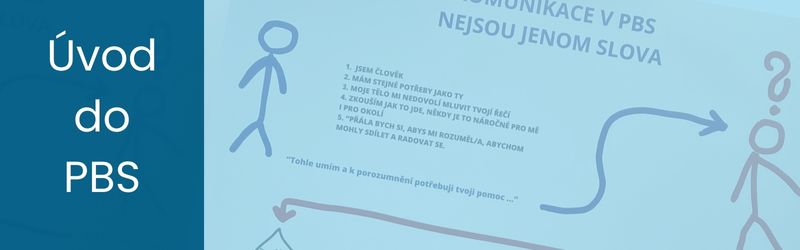 Kurz Úvod do PBS – Podpora pozitivního chování u lidí s PAS nebo s intelektovým znevýhodněním
